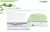 Sage CRM - IG Sage CRM Petites entreprises, utilisez un outil conçu pour vous aider à vendre plus et mieux, et améliorez votre qualité de service. Atouts Points clés Rassemblez