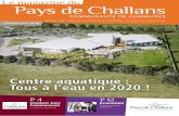 Centre aquatique : Tous à l’eau en 2020 du Pays de Challans... · Décembre 2016 - N°16. Édito Chers habitants du Pays de Challans, ... petite enfance Une Maison de l’Enfance