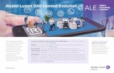 Alcatel-Lucent OXO Connect Evolution...Le cloud permet aux fournisseurs d’infogérance d’effectuer une surveillance journalière, ainsi que des mises à niveau et des corrections.