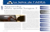 Apprendre dans quelle langue · 2013-07-25 · aux langues locales ou leur maintien comme outils et matières d’enseignement sont plutôt rares. Les quelques contributions rassemblées