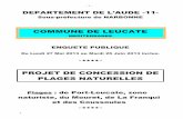 COMMUNE DE LEUCATE · La copie de l’ordonnance du 26/03/2013 désignant le Commissaire Enquêteur. (T.A. de MONTPELLIER). 2. La copie de l’arrêté préfectoral N° 2013119-0012