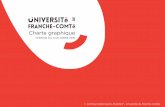 UFR Sciences et techniques - mise en page charte g …sciences.univ-fcomte.fr/.../charte-graphique_univ-fc.pdfCette charte est un outil de travail mis à la disposi-tion des différents