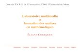 Laboratoire multimedia et formation des maîtres en mathématiquesddata.over-blog.com/xxxyyy/2/78/40/05/tice/belgique.pdf · pour les deux premières années universitaires en sciences