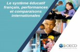 Le système éducatif français, performances et comparaisons ...Le système éducatif français a des forces. La France accueille un grand nombre de jeunes enfants à l’école maternelle