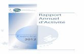 Rapport Annuel d'Activité8 5,15% 89,51%. RAPPORT ANNUEL D’ACTIVITÉ 2012 – SYSTÈMES DE GESTION ET DE CONTRÔLE INTERNE 5 4. Systèmes de gestion et de contrôle interne 4.1.