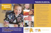 Déclaration des droits des donateurs de la Fondation du CHEO … · 2018-08-31 · pleine confiance en la Fondation du CHEO et le Centre hospitalier pour enfants de l’est de l’Ontario,