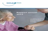 SCOM rapport annuel ext 2013 - imad-ge.ch€¦ · • accepté le plan ﬁ nancier 2013-2016 • adopté l’acte d’ajustement du contrat de transfert de patrimoine de la FSASD
