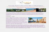 Voyage Équi-Cuba entre Mer et Montagnes · 2019-06-22 · Voyage Équi-Cuba entre Mer et Montagnes Ce séjour peut être fait aux dates qui vous conviennent en individuel ou en groupe