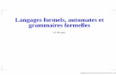 Langages formels, automates et grammaires formellesnprcovic.free.fr/transparents-IN401.pdf · Machine de Turing (années 30) pour modéliser une machine qui résout le plus de problèmes