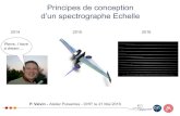 Principes de conception d’un spectrographe Echellethizy.free.fr/Slides/20160521b_ConceptionEchelle_Valvin.pdf · 2016-05-23 · Principes de conception d’un spectrographe Echelle