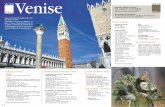 INFOS Venise - WordPress.com · 2012-03-04 · Venise est l’une des villes les plus connues et les plus visitées au monde. L’atmosphère unique qui se dégage de ses ponts et