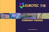 Eurotec Business | Eurotec Privati - COMPANY PROFILE · 2019-09-27 · EUROTEC è la società consortile con sede a Savigliano (CN) in Piemonte, Nord Italia, costituita nel 1996 con