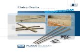 Plaka-Teplo · 2017-01-09 · Plaka-Teplo est disponible en 9 longueurs standard, convenant à des cavités de 100 mm à 300 mm. Il est important de prendre attention à la longueur