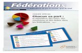 Cahier spéCial Chacun sa part - Forum of Federations · 2016-03-09 · les fédérations Page 9 Canada 9,00 ... qui a eu lieu à Saint-Gall, en Suisse, et à laquelle participaient