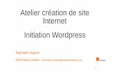 Atelier création de site Internet Initiation Wordpressepnlepicoulet.com/wp-content/uploads/2017/03/Wordpress-V7-Le-picoulet.pdfSEO –Search engine optimisation - référencement