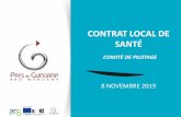 CONTRAT LOCAL DE SANTÉ€¦ · Appui de la part de la chargée de mission Contrat local de santé dans la mise en place de nouveaux projets et la communication de l’offe de prévention