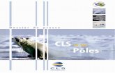 (c) Gilg/Sabard - GREA - CLS · CLS et les aventuriers de l’extrême polaire Jean-Louis Etienne et CLS, une histoire de plus de 20 ans Voyageurs des glaces, l’aventure du grand