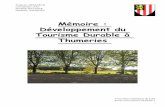 Mémoire : Développement du Tourisme Durable à Thumeries · 2019-02-01 · La vie associative autour de la vie communale 11 f. Lien avec le développement durable 12 E. Le développement