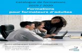 Catalogue de formations 2019 / 2020 - Sherwood Formation · Enfance) ou du Ministère du Travail et de l’Emploi pour la formation de Formateur Professionnel pour Adultes. Notre