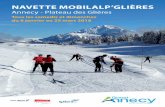 Annecy - Plateau des Glières · 2020-02-03 · NAVETTE MOBILALP’GLIÈRES Annecy - Plateau des Glières Tous les samedis et dimanches du 6 janvier au 25 mars 2018 papeterie 24-26,