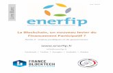 La Blockchain, un nouveau levier du Financement Participatif · l’expérimentation par la France de la technologie blockchain en matière de financement participatif laisse le régulateur