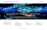 Blockchain et secteur financier - Les Echos Etudes · 06 Enjeux et perspectives de la Blockchain dans le secteur financier Gouvernance, performances, compétences, etc. : des problématiques