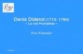 Denis Diderot (1713- 1784)archives.utb-chalon.fr/.../Fournier/Diderot-v-1.pdf · 2017-01-02 · puis Diderot – Mercure de France (1724-1823) – Journal de Trévoux (1701-1767)