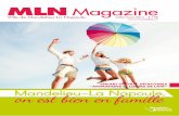 MLN Magazine · RETOUR SUR LA « FÊTE DES VOISINS » Cette année encore la « Fête des voisins » a été un véritable succès auprès des 75 résidences mandolociennes-napouloises.