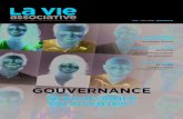 Gouvernance - Le Mouvement associatif€¦ · Pourtant, la gouvernance devrait revêtir en effet le fonctionnement des instances de représentation, les modalités de décision, le