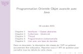 Programmation Orientأ©e Objet avancأ©e avec Java Programmation Orientآ´ee Objet avancآ´ee avec Java