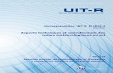 Recommandation UIT-R M.1849-2 (01/2019) Aspects techniques ... · Recommandation UIT-R F.1245 – Modèle mathématique de diagrammes moyens de rayonnement et de ... stratégique;