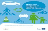Meilleures pratiques en matière de sécurité routière...ON THE MOVEPour des routes plus sûres en Europe Guide des mesures au niveau des pays Meilleures pratiques en matière de