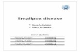 Smallpox disease - KSUfac.ksu.edu.sa/sites/default/files/smallpox20search1.pdf · Smallpox transmission can happen in one of several ways : 1) face to face contact : smallpox is a