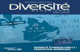 Diversité ethnoculturelle : perspective québécoise...Le contraste permet de conclure à une ouverture de la société québécoise par rapport à la diversité qui la Ce numéro