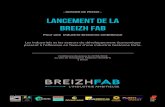 DOSSIER DE PRESSE - LANCEMENT DE LA BREIZH 2018-04-27آ  Breizh Fab sâ€™inscrit pleinement dans la dynamique