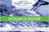 Recyclage Tungstene – Superalliage – Métaux Mineurs – Prix ......PS ENTREPRISE SUR SITE Ops NOTRE SOCIÉTÉ Tungstène Recyclage est leader dans le recyclage de carbure de tungstène.