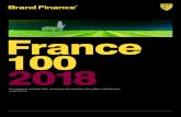 France 2018 - Brand FinanceReconnaître et gérer efficacement les actifs incorporels d’une entreprise est directement lié à sa valeur implicite. Le rapport suivant est une première