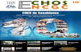  · 2019-12-02 · tout particulièrement Enactus. Pendant deux semaines, le stand d’Enactus ENCG-C a été visité par de nombreux experts et dirigeants, entre autres François