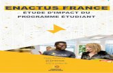ENACTUS FRANCE d'impact 2018... · Enactus France est une association loi 1901 d’intérêt général, créée en France en 2002 et membre du réseau international Enactus Worldwide