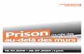 dossier de presse octobre 2019 - Musée des Confluences · 2012, Journées européennes du patrimoine, prisons Saint-Paul et Saint-Joseph de Lyon fermées en 2009, photographie .