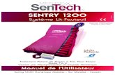 Sentry 1200 lit-fauteuil manuel - SenTech France · 2012-05-16 · SENTRY 1200 Système Lit-Fauteuil M a j 0 5-1 2 Manuel d'Utilisation Marquage CE depuis 2002 Adulte Pédiatrie Traitement