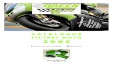 CATALOGUE FILTRES MOTO 2005Route de Noailles (Dép. 44) - 60730 CAUVIGNY Tél. 03 44 03 54 00 - Fax 03 44 03 54 01/02 - Mail : green@green-filter.com  CATALOGUE FILTRES MOTO