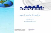 arcOpole Studio · 2017-12-08 · arcOpole Studio – Annexe 7 – Architectures 26/02/2015 Version doc. : 1.2 Page 3 sur 17 I INTRODUCTION La Àaiété des utilisations d’aOpole