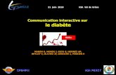 Communication interactive sur le diabète€¦ · Dépistage régulier de la maladie coronaire (> 40 ans) ECG d’effort : optimisation du théorème du Bayes . Prévention par le
