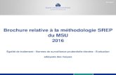 Brochure relative à la méthodologie SREP du MSU - 2016 · 2017-03-03 · SREP 2015 2016 8,0 % 8,3 % 9,4 % 9,3 % 10,2 % 10,3 % 11,3 % 11,6 % BCE-PUBLIC Processus de surveillance