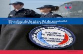la préfecture de police Direction de la sécurité de ... · Cette brochure vous permettra de mieux connaître cette direction, la diversité de ses missions et de ses métiers.