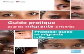 Guide pratique pour migrantsrlg35.org/wp-content/...migrants-a-rennes-anglais.pdf · 6 7 Les droits au séjour Service de Premier Ac-cueil des Demandeurs d’Asile (SPA) 33b, rue