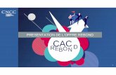 PRESENTATION DE L’OFFRE REBOND CACD CAC...2019/10/29  · 2 Une démarche initiée depuis début 2019 PRESENTATION DE L’OFFRE REBOND OFFRES FORMATIONS SOUTIEN CAC 2020 Kit accompagnement