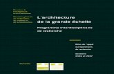 Direction générale L'architecture de la grande échelleBILAN DE LA SESSION 1 DU PROGRAMME (2006) Tableau récapitulatif de la première session 2006 Fiches résumées des propositions
