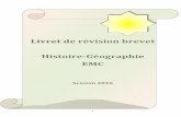 Livret de révision brevet Histoire-Géographie EMCblog.ac-versailles.fr/hgeccoubertin/public/Annales... · Géographie 40 min 10h20 Education civique 30 min 10h50 Relecture 10 min